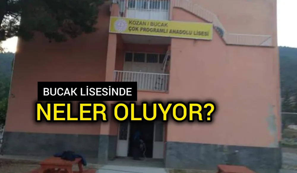 Bucak Lisesinde neler oluyor?