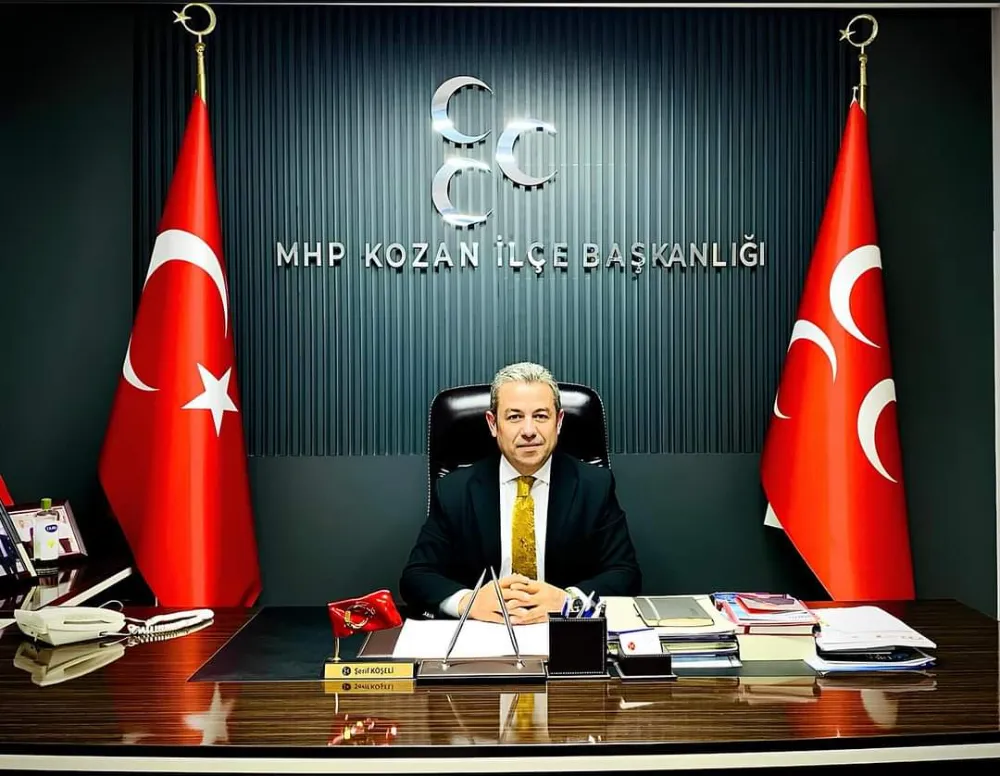 MHP Kozan İlçe Başkanı Şerif Köşeli: 