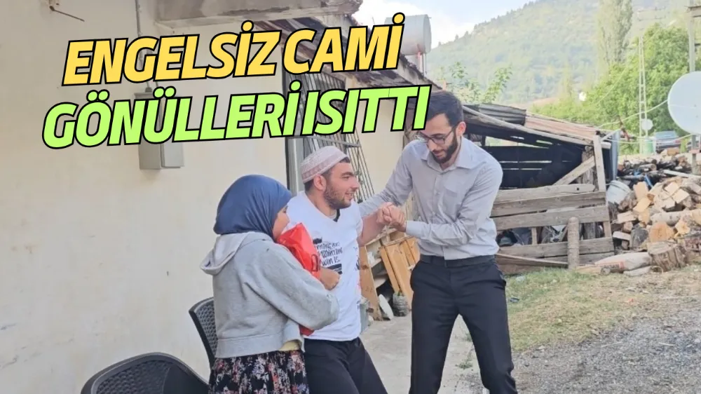ENGELSİZ CAMİ GÖNÜLLERİ ISITTI
